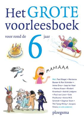 Het grote voorleesboek voor rond de zes jaar (Hardback)