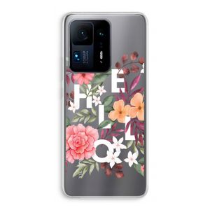 Hello in flowers: Xiaomi Mi Mix 4 Transparant Hoesje