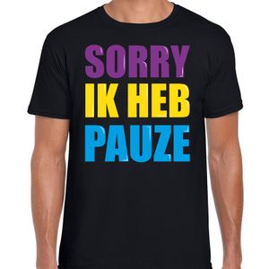 Sorry ik heb pauze fun tekst t-shirt zwart heren