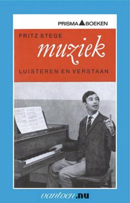 Muziek luisteren en verstaan (Paperback)