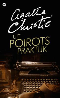 Uit Poirots praktijk (Paperback)