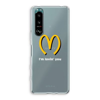 I'm lovin' you: Sony Xperia 5 III Transparant Hoesje