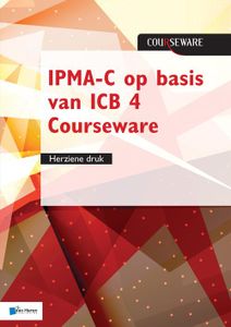 IPMA-C op basis van ICB 4 Courseware - Bert Hedeman - ebook