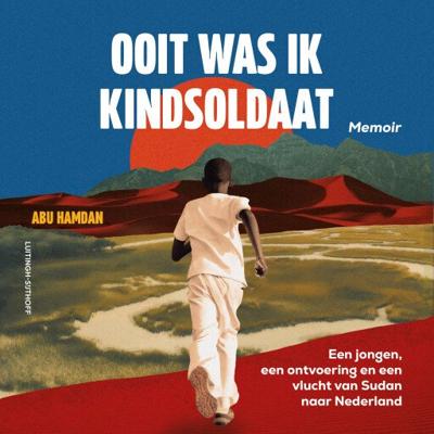 Ooit was ik kindsoldaat