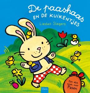 De paashaas en de kuikentjes (Hardback)