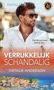 Verrukkelijk schandalig - Natalie Anderson - ebook
