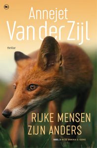 Rijke mensen zijn anders - Annejet van der Zijl - ebook