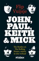 John, Paul, Keith and Mick - Flip Vuijsje - ebook