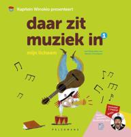 Daar zit muziek in: Mijn lichaam (Hardback)