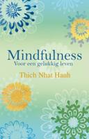 Mindfulness voor een gelukkig leven - nieuwe boek - Spiritueelboek.nl