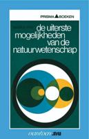 Uiterste mogelijkheden van de natuurwetenschap (Paperback)