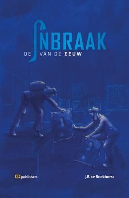 Inbraak van de Eeuw (Paperback)