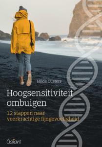 Hoogsensitiviteit ombuigen (Paperback)