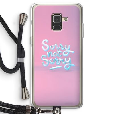 Sorry not sorry: Samsung Galaxy A8 (2018) Transparant Hoesje met koord