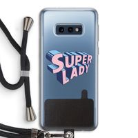 Superlady: Samsung Galaxy S10e Transparant Hoesje met koord