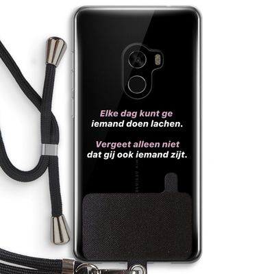 gij zijt ook iemand: Xiaomi Mi Mix 2 Transparant Hoesje met koord