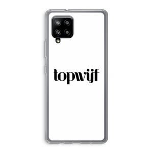 Topwijf Wit: Samsung Galaxy A42 5G Transparant Hoesje