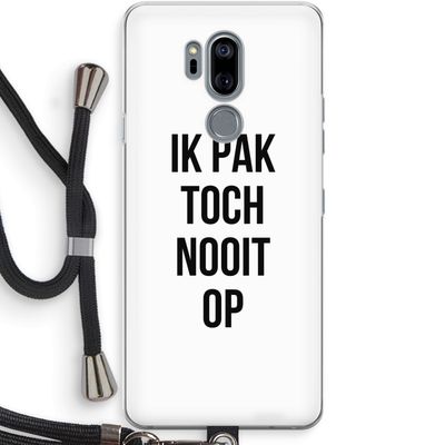 Ik pak nooit op: LG G7 Thinq Transparant Hoesje met koord