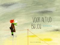 Voor altijd bij jou (Hardback)