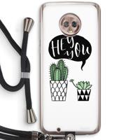 Hey you cactus: Motorola Moto G6 Transparant Hoesje met koord - thumbnail