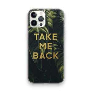 Take me back: iPhone 12 Pro Max Transparant Hoesje