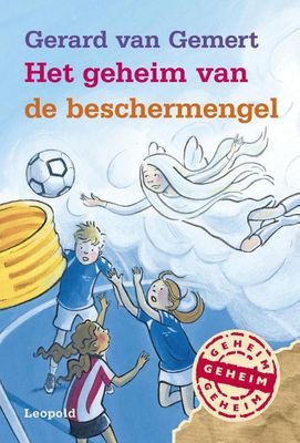 Het geheim van de beschermengel - Gerard van Gemert - ebook