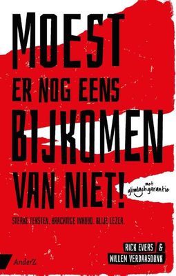Moest er nog eens bijkomen van niet - Rick Evers, Willem Verdaasdonk - Paperback (9789462962187)