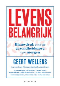 Levens belangrijk - Geert Wellens - ebook