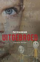 Uitgebroed - Pat Craenbroek - ebook
