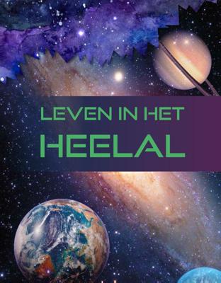 Leven in het heelal (Hardback)