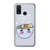 I'm A Hopeless Ramen-Tic For You: Huawei P Smart (2020) Transparant Hoesje