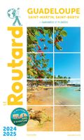 Reisgids Guadeloupe - Saint-Martin, Saint-Barth | 2024 - 2025 | Guide Routard - thumbnail