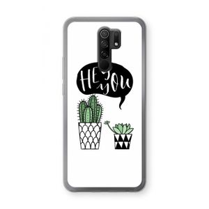 Hey you cactus: Xiaomi Redmi 9 Transparant Hoesje