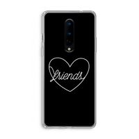 Friends heart black: OnePlus 8 Transparant Hoesje