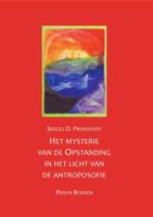 Het mysterie van de Opstanding in het licht van de antroposofie (Hardback)