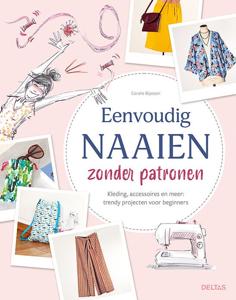 Eenvoudig naaien zonder patronen (Paperback)