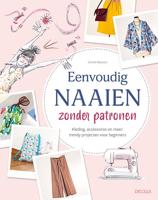 Eenvoudig naaien zonder patronen (Paperback)