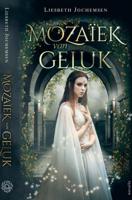 Mozaïek van Geluk - Liesbeth Jochemsen - ebook