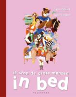 Ik stop de grote mensen in bed (Hardback)