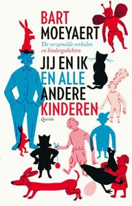 Jij en ik en alle andere kinderen (Hardback)