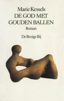 De god met gouden ballen - Marie Kessels - ebook
