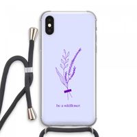 Be a wildflower: iPhone XS Max Transparant Hoesje met koord