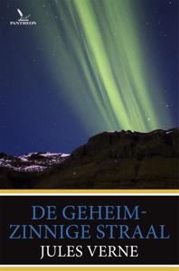 De geheimzinnige straal (Paperback)