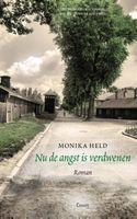 Nu de angst is verdwenen - Monika Held - ebook