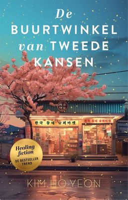 De buurtwinkel van tweede kansen - Kim Ho-Yeon - ebook