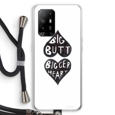 Big butt bigger heart: Oppo A95 5G Transparant Hoesje met koord