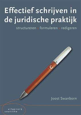 Effectief schrijven in de juridische praktijk (Paperback)