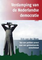 Verdamping van de Nederlandse democratie (Paperback)