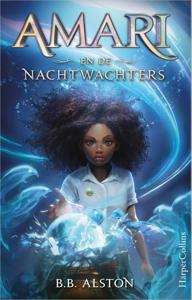 Amari en de Nachtwachters (Hardback)