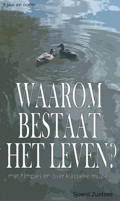 Waarom bestaat het leven? (Paperback)